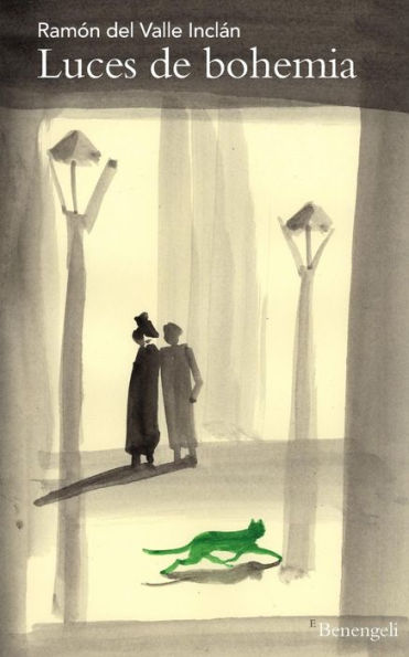 Luces De Bohemia: Esperpento (Spanish Edition)