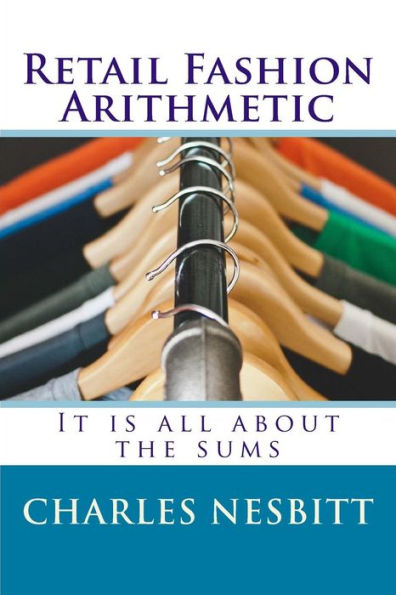 Retail Fashion Arithmetic: It Is All About The Sums