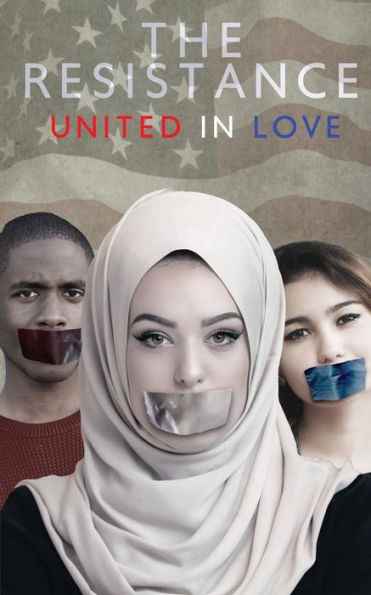 The Resistance United In Love