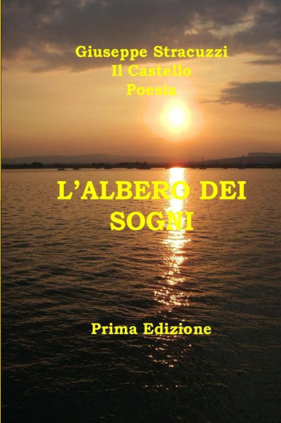 L'Albero Dei Sogni: Poesia (Italian Edition)