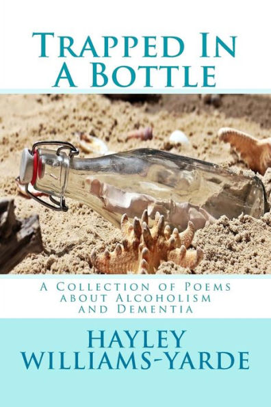 Trapped In A Bottle