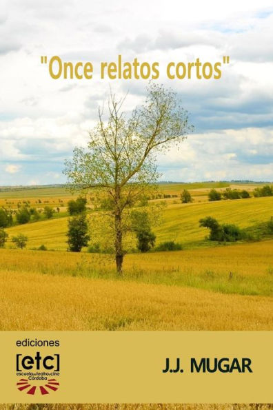 Once Relatos Cortos (Spanish Edition)