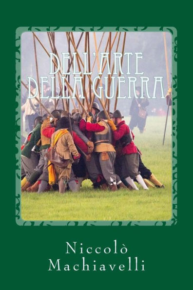 Dell'Arte Della Guerra (Italian Edition) - 9781543222036