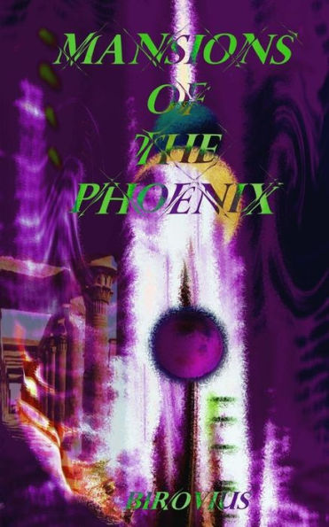 Mansions Of The Phoenix
