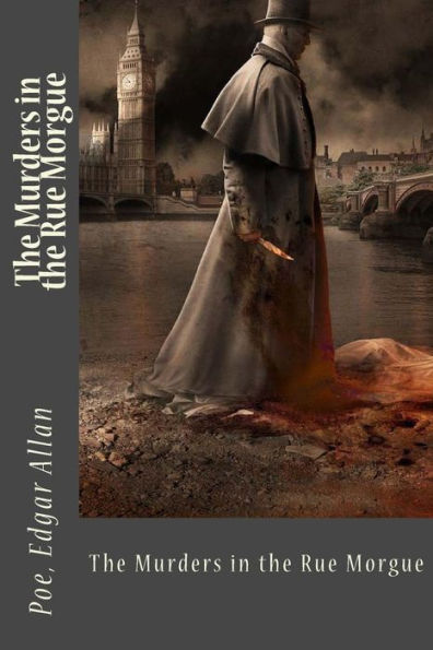 The Murders In The Rue Morgue - 9781543239171
