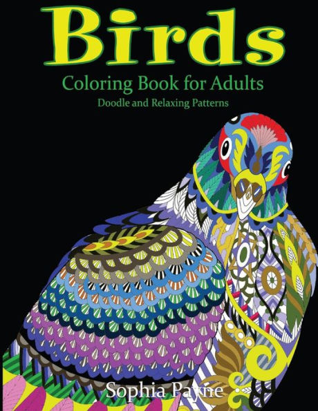 Birds Coloring Book For Adults: Doodle And Relaxing Patterns