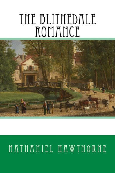 The Blithedale Romance - 9781543260021