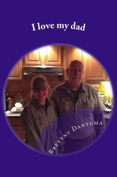 I Love My Dad - 9781543276169