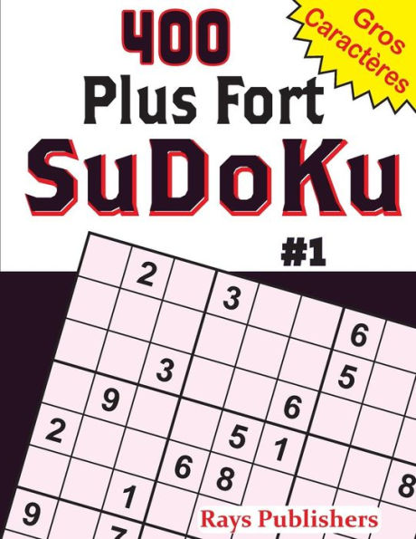 400 Plus Dur Sudoku #1 (French Edition)
