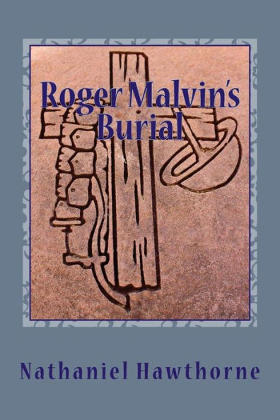 Roger Malvin's Burial