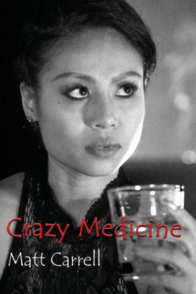 Crazy Medicine: Now A Short Film Set In Bangkok, Thailand