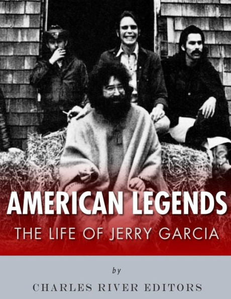 American Legends: The Life Of Jerry Garcia