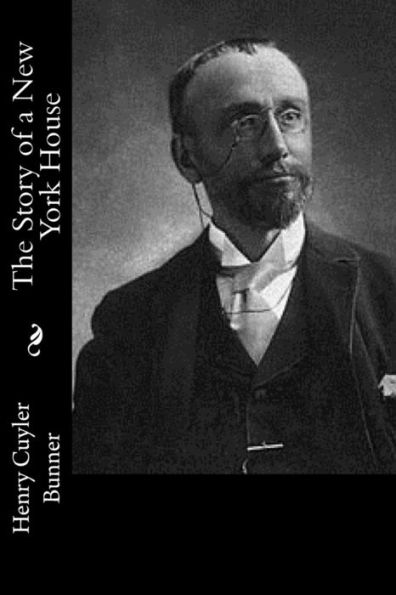 The Story Of A New York House - 9781543292947
