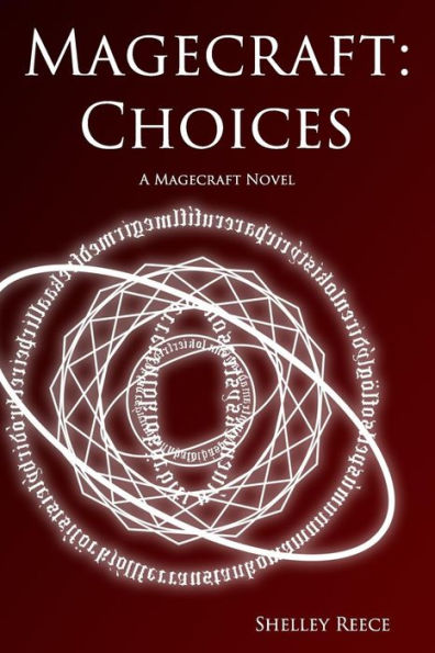 Magecraft: Choices