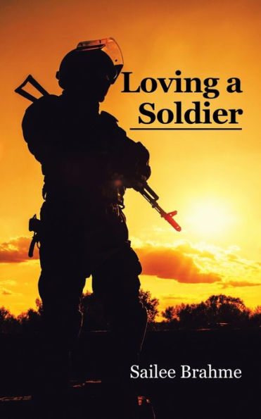 Loving A Soldier