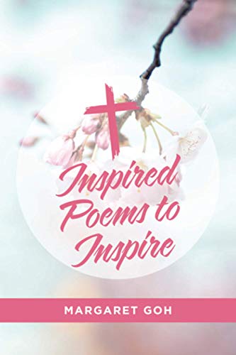 Inspired Poems To Inspire