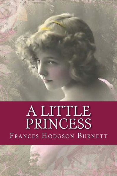 A Little Princess - 9781544005874