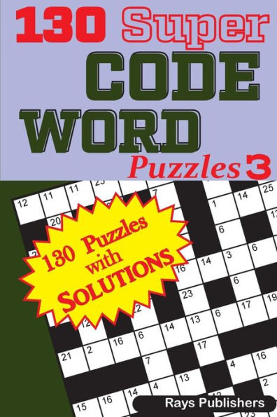 130 Super Code Word Puzzles - 9781544028323