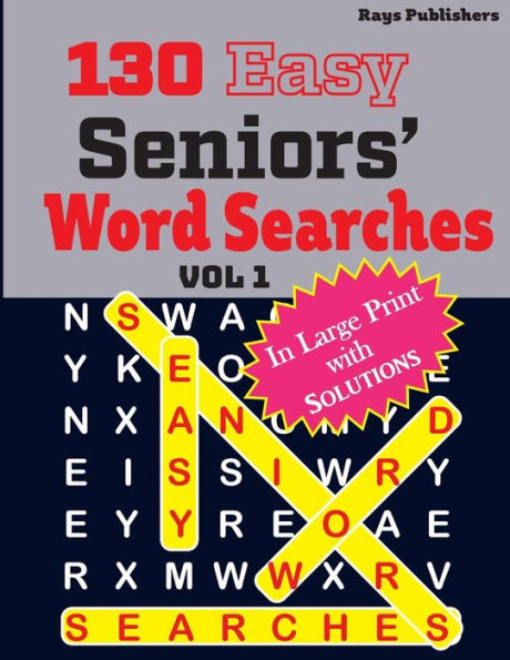 130 Easy Seniors' Word Searches