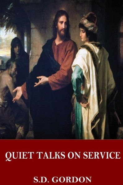 Quiet Talks On Service - 9781544033082