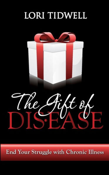 The Gift Of Disease