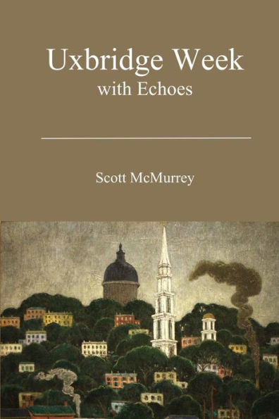 Uxbridge Week With Echoes