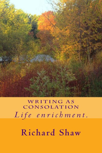 Writing As Consolation