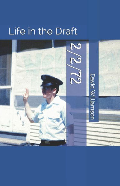 2/2/72: Life In The Draft