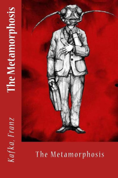 The Metamorphosis - 9781544051475