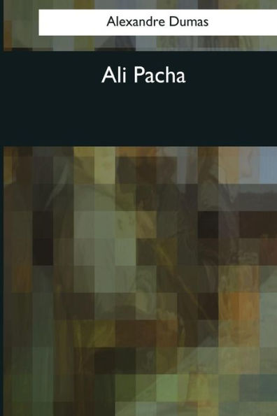 Ali Pacha - 9781544052076