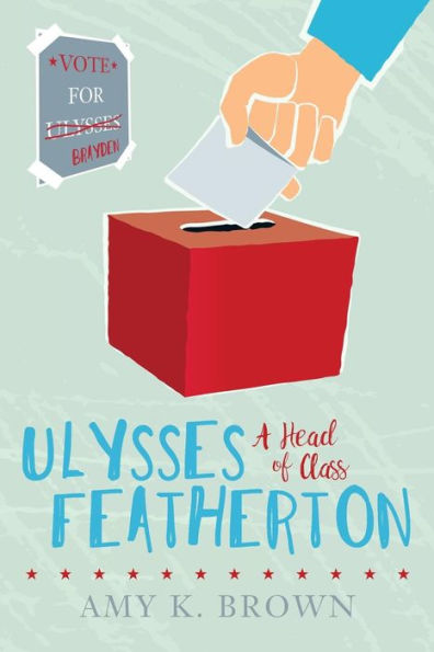 Ulysses Featherton: A Head Of Class