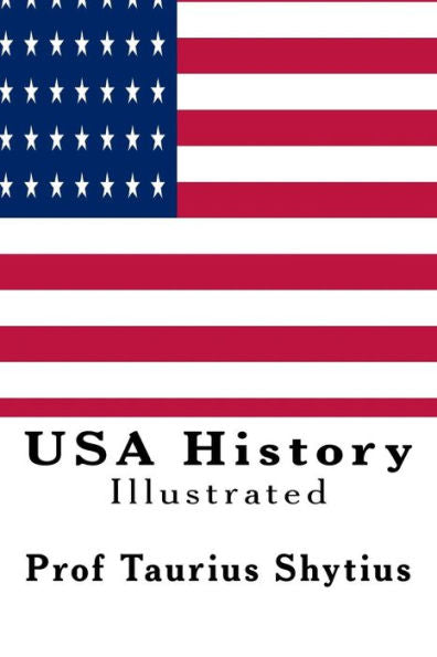 Usa History: Illustrated
