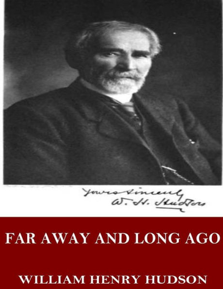 Far Away And Long Ago: A History Of My Early Life - 9781544068206