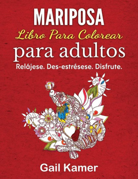Mariposa. Libro Para Colorear Para Adultos (Spanish Edition)