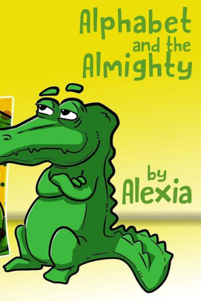 Alphabet And The Almighty