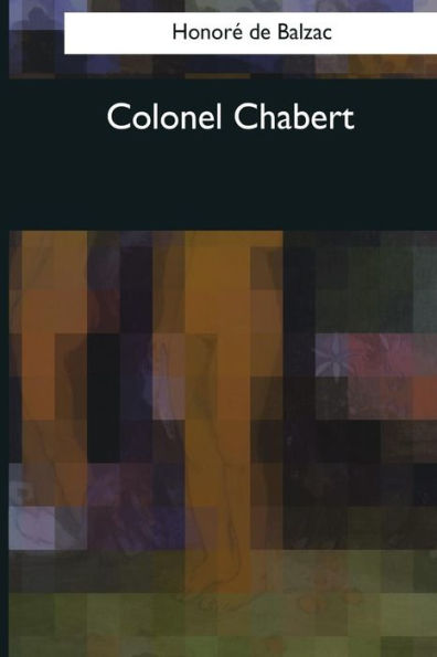 Colonel Chabert - 9781544078168