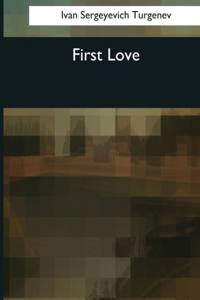 First Love - 9781544082745
