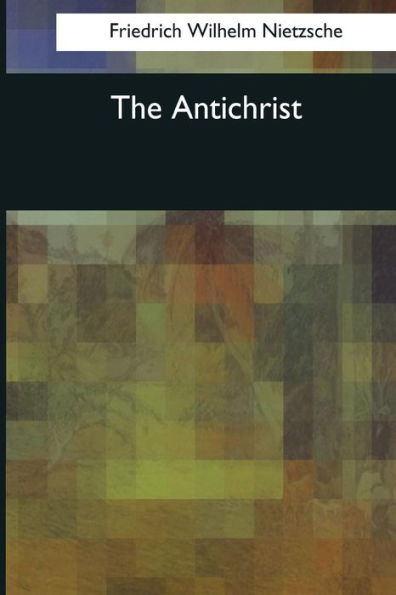 The Antichrist - 9781544082851