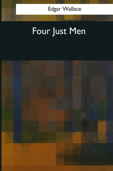 Four Just Men - 9781544082905