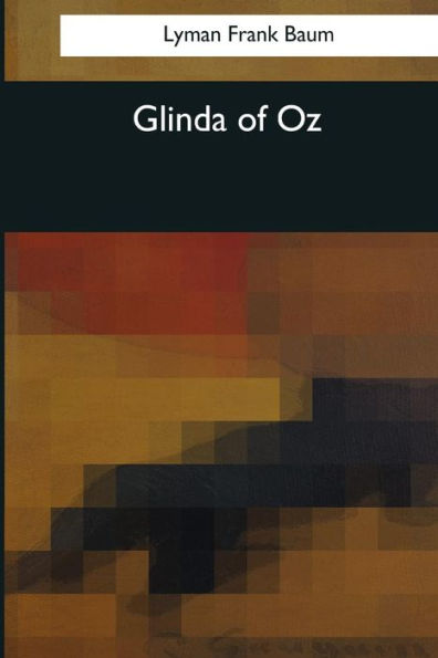 Glinda Of Oz - 9781544083469