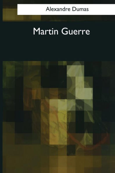 Martin Guerre - 9781544087986