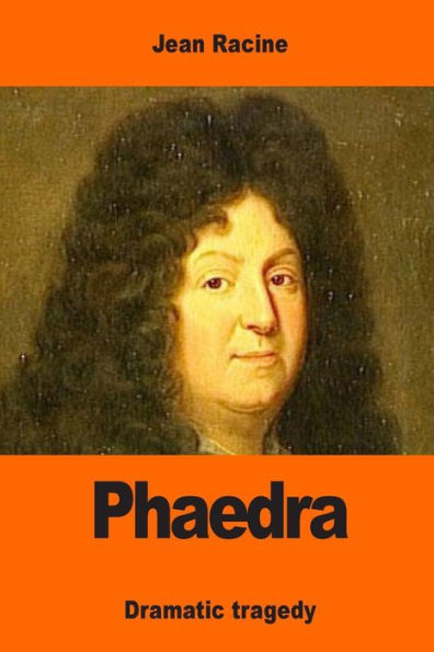 Phaedra - 9781544088877