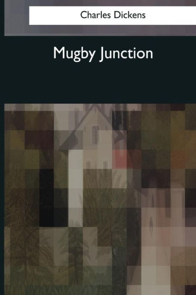 Mugby Junction - 9781544088945