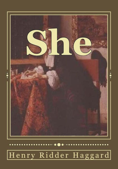 She: A History Of Adventure - 9781544092478