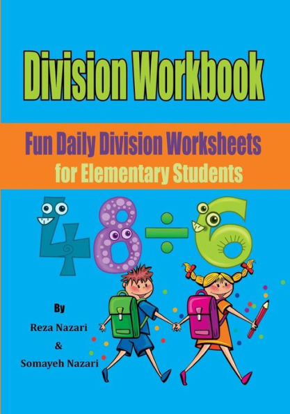 Division Workbook: Fun Daily Division Worksheets For Elementary Students