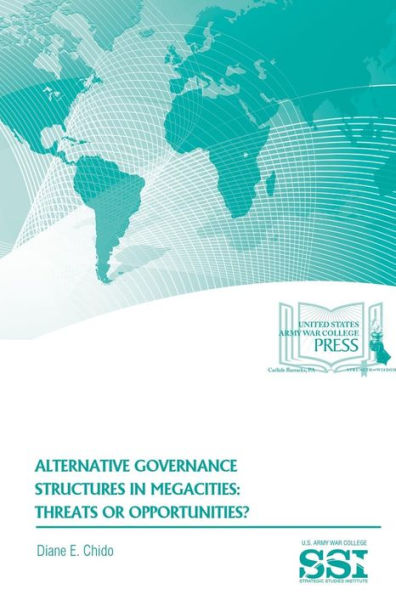 Alternative Governance Structures In Megacities: Threats Or Opportunities?
