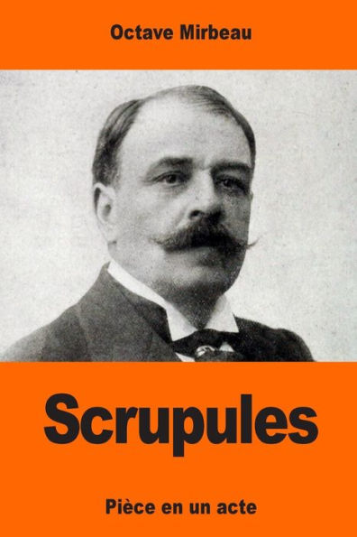 Scrupules (French Edition)