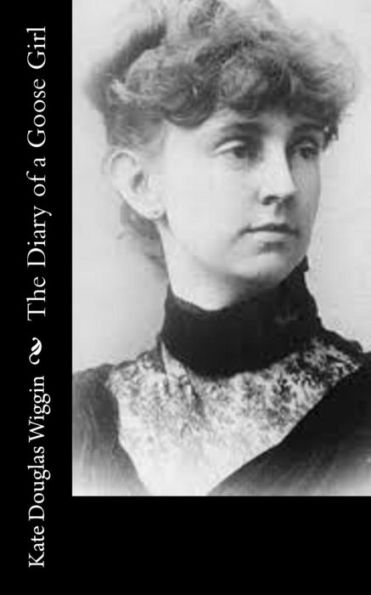 The Diary Of A Goose Girl - 9781544101903