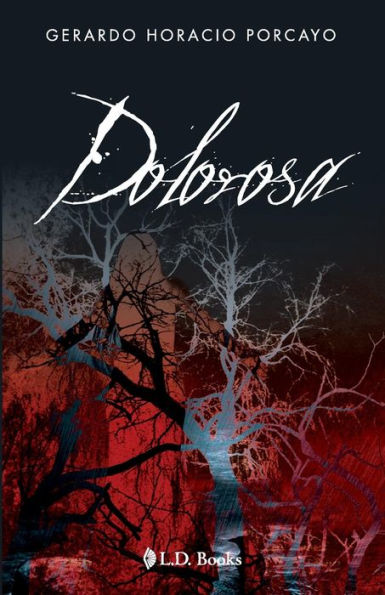 Dolorosa (Spanish Edition)