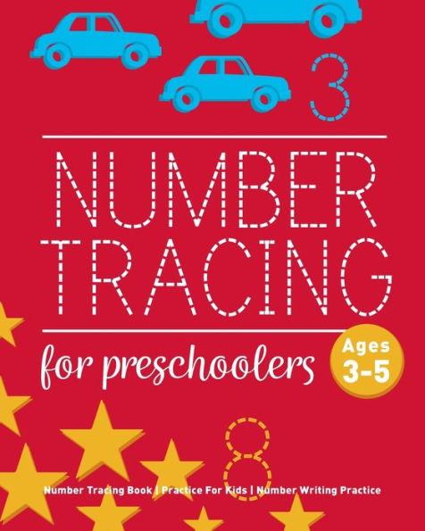 Number Tracing Book For Preschoolers: Number Tracing Book, Practice For Kids, Ages 3-5, Number Writing Practice - 9781544111827